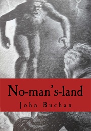 No-Man&#39;s-Land (John Buchan)