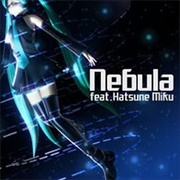 Nebula Feat. Hatsune Miku