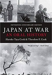 Japan at War: An Oral History (Haruko Taya Cook)