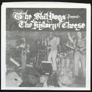 SHITDOGS - History of Cheese