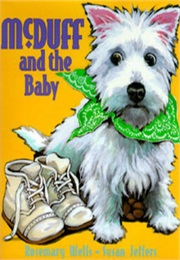 Mcduff and the Baby (Rosemary Wells)