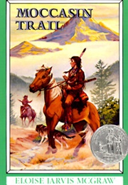 Moccasin Trail (McGraw, Eloise Jarvis)