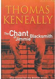 21. Thomas Keneally: The Chant of Jimmie Blacksmith