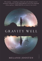 Gravity Well (Melanie Joosten)