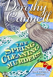 The Spring Cleaning Murders (Dorothy Cannell)