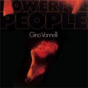 Gino Vannelli - Powerful People