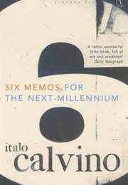 Six Memos for the Next Millennium (Italo Calvino)