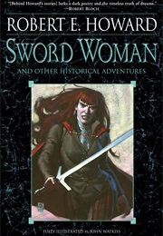 Sword Woman (Robert E. Howard)