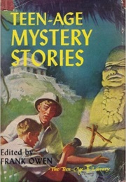 Teen-Age Mystery Stories (Owen)