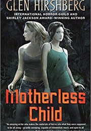 Motherless Child (Glen Hirshberg)