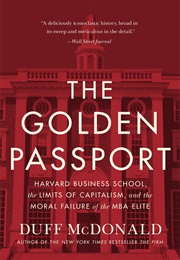 The Golden Passport (Duff Mcdonald)