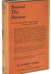 Beyond the Horizon - Eugene O&#39;Neill