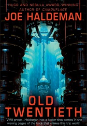 Old Twentieth (Joe Haldeman)