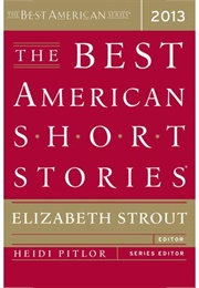 The Best American Short Stories 2013 (Elizabeth Strout)