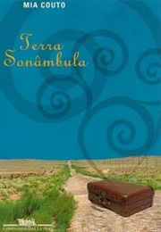 Terra Sonâmbula (Mia Couto)