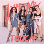 Little Mix - Touch