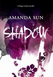 Shadow (Amanda Sun)