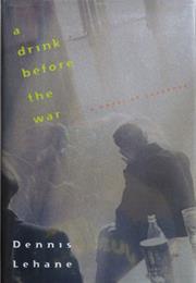 A Drink Before the War (1994)