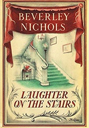 Laughter on the Stairs (Beverly Nichols)