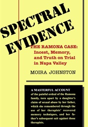 Spectral Evidence: The Ramona Case (Moira Johnston)