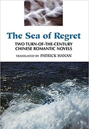 The Sea of Regret (Trans Patrick Hanan)