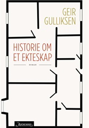 Historie Om Et Ekteskap (Geir Gulliksen)