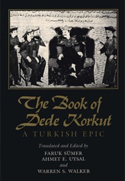 Book of Dede Korkut (Anonymous)