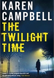 The Twilight Time (Karen Campbell)