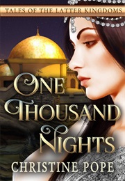 One Thousand Nights (Christine Pope)