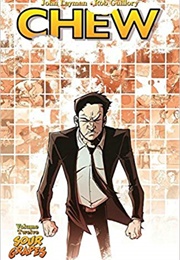 Chew Vol. 12: Sour Grapes (John Layman)