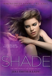 Shade (Jeri Smith-Ready)