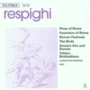 Respighi Roman Trilogy