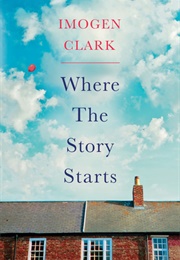 Where the Story Starts (Imogen Clark)