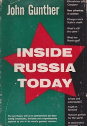 Inside Russia Today (John Gunther)