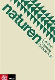 Naturen (Caroline Ringskog Ferrada-Noli)