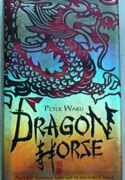 Dragon Horse (Peter Ward)