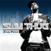 Slim Thug