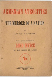 Armenian Atrocities (Arnold Toynbee)