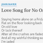 Love Song for No One - John Mayer