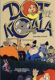 Dot and the Koala (1985)