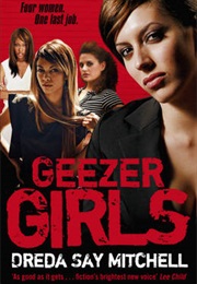 Geezer Girls (Dreda Say Mitchell)