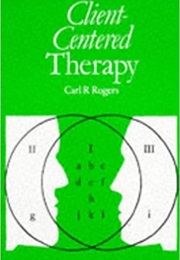 Client-Centered Therapy (Carl Rogers)