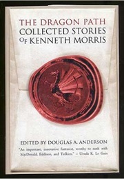 The Dragon Path (Kenneth Morris)