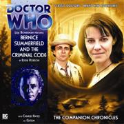 Bernice Summerfield and the Criminal Code (2 Parts)