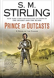 Prince of Outcasts (S. M. Stirling)