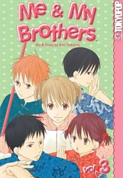 Me and My Brothers 3 (Hari Tokeino)