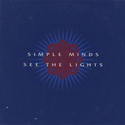 See the Lights - Simple Minds