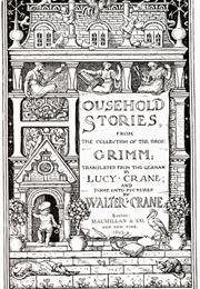 Household Stories by the Brothers Grimm