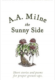 The Sunny Side (A a Milne)