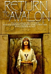 Return to Avalon (Jennifer Roberson)